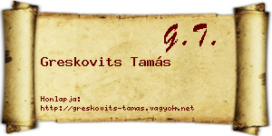 Greskovits Tamás névjegykártya