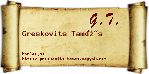 Greskovits Tamás névjegykártya